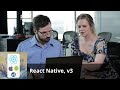 React Native, v3 with Kadi Kraman | Preview