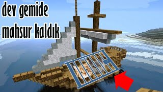 SELAMİ İLE DEV GEMİDE MAHSUR KALDIK😱😲 - Minecraft Mod