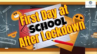 First Day of School | ലോക്ക്ടൗണിന് ശേഷം സ്കൂളിൽ പോയപ്പോൾ