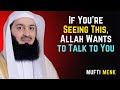 If You're Seeing This, Allah Wants to Talk to You Mufti Menk #islamicmotivation #islamicreminder