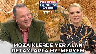 Mozaiklerle Hz. Meryem'in hayatı nasıl anlatıldı? | @gundemotesi 448. Bölüm @trt1