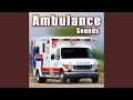 Ambulance Siren Sounding