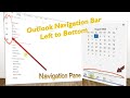 Outlook Navigation bar moved from left to Bottom.