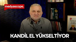 Ruşen Çakır yorumluyor: Kandil el yükseltiyor