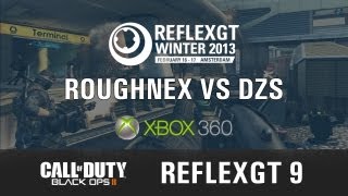 [ReflexGT 9] Roughnex vs dzs - Xbox 360 Map 1-3