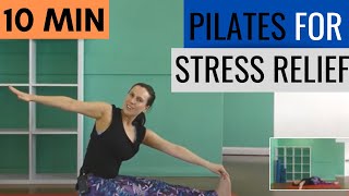 10 Min Stress Relief Pilates Workout | Gently Bring Energy To Your Muscles & End With Complete Calm