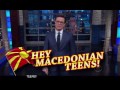 Hey Macedonian Teens -  „The Late Show with Stephen Colbert“