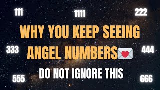 Why You Keep Seeing Angel Numbers — Angel number meaning | what are angel numbers