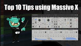 Top 10 Tips using Massive X