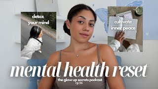 how to RESET your mental health (especially if you're hard on yourself) & feel better about LIFE 🤍
