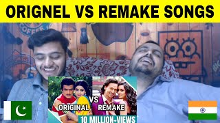 Original Vs. Remake | Bollywood Songs (The Best Songs)| (FULL HD) By Pakistani Reaction
