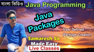 Packages in Java | Java Programming | Bengali