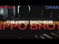 The Hippo Brothers - Grab Your Hat (promo)