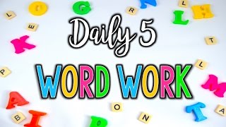 Daily 5 - Word Work | That Teacher Life Ep 11