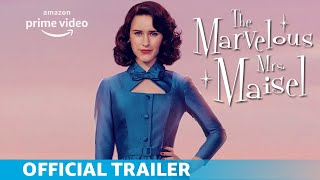 The Marvelous Mrs. Maisel Season 4 - Official Trailer | Amazon Original