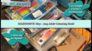 Mahoosive May - August Adult Colouring Haul! || New Art Supplies & Coloring Books