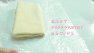 EASY Puff Pastry Recipe | วิธีทำแป้งพายชั้น |  パイの作り方と折り方