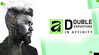 Create a Stunning Double Exposure Effect in Affinity Photo (So Easy!)