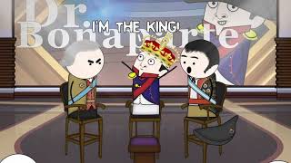 (Oversimplified) Dr. Bonaparte I'M THE KING