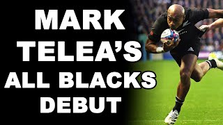 Mark Telea's All Blacks Debut