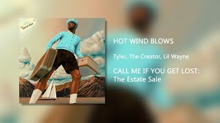 HOT WIND BLOWS - Tyler, The Creator & Lil Wayne (Clean)