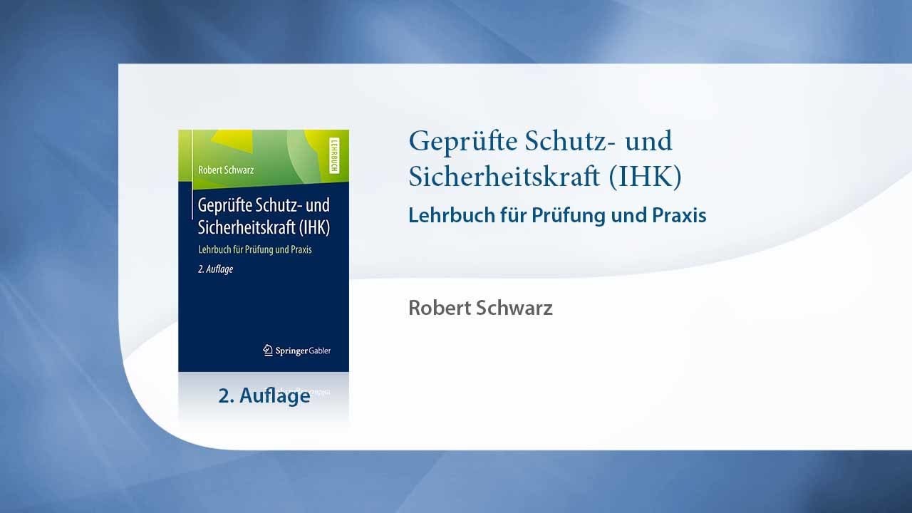 Geprüfte Schutz- Und Sicherheitskraft (IHK) - YouTube