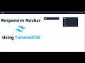 How to Create a Responsive Navbar with Tailwind CSS | Step-by-Step Tutorial