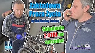 Kivi Racing Factory - Silnik 2.0TDI na sprzedaż || Zakładowa Proza Życia odc. 13