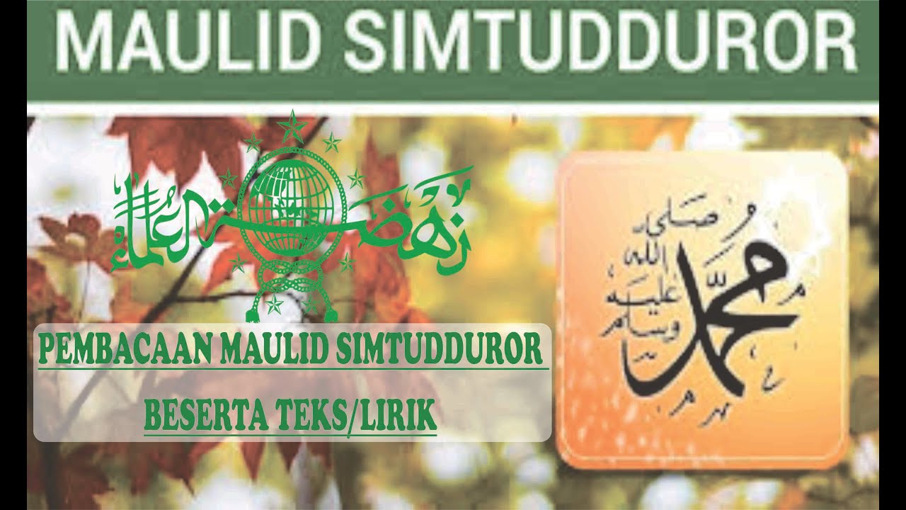 FULL PEMBACAAN MAULID SIMTUDDUROR (Teks/Lirik) - YouTube