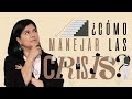 ¿Cómo manejar las crisis? - Rocío Corson | Prédicas Cristianas