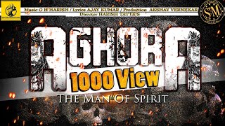 AGHORA - THE MAN OF SPIRIT | Hindi Album Song | series Teaser