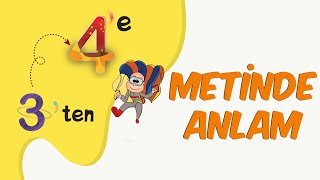 Metinde Anlam | 3'ten 4'e Hazırlık Kampı