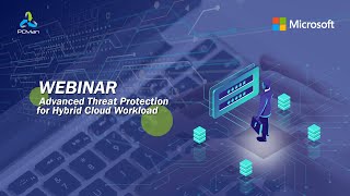 PCMan Webinar - Advanced Threat protection for Hybrid Cloud workload, 20 Januari 2021