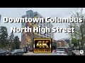 【4K】Downtown Columbus Ohio - North High Street - Day Walk