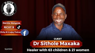 DR SITHOLE MAXAKA with 63 Children | 21 women | Herbalist | ukuthwala | snakes | Jane Furse