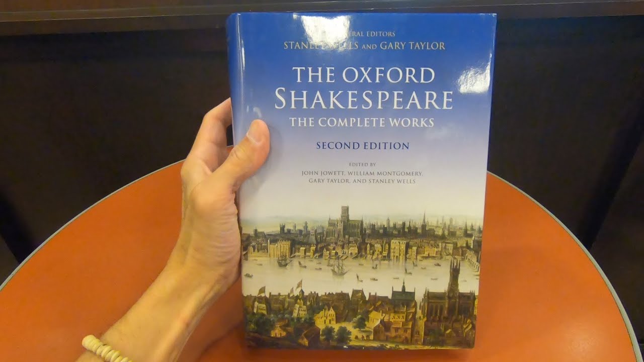 THE OXFORD SHAKESPEARE THE COMPLETE WORKS BOOK CLOSE UP AND INSIDE LOOK ...