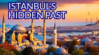 Discover the Rich History of Istanbul