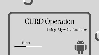 Android Studio CURD Operation using MySQL Database | Part 4 #AndroidStudio #Java #MySQL #Database