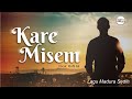 KARE MISEM || MUFTI ALI || AZMI STUDIO