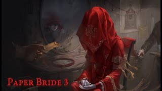 Paper Bride 3 Unresolved Love Gameplay (Figuring A Way To Save The Love One)