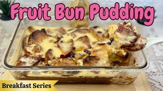 Fruit Bun Pudding | Bread Pudding Recipe | Breakfast Series