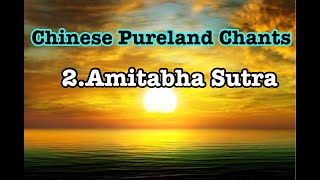 Chinese Pureland Chants - Amitabha Sutra