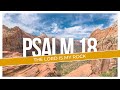 Bible For Kids Psalm 18 Devotional The Lord is my rock