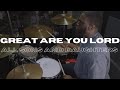 Great Are You Lord // All Sons and Daughters // LIVE Drum Cover