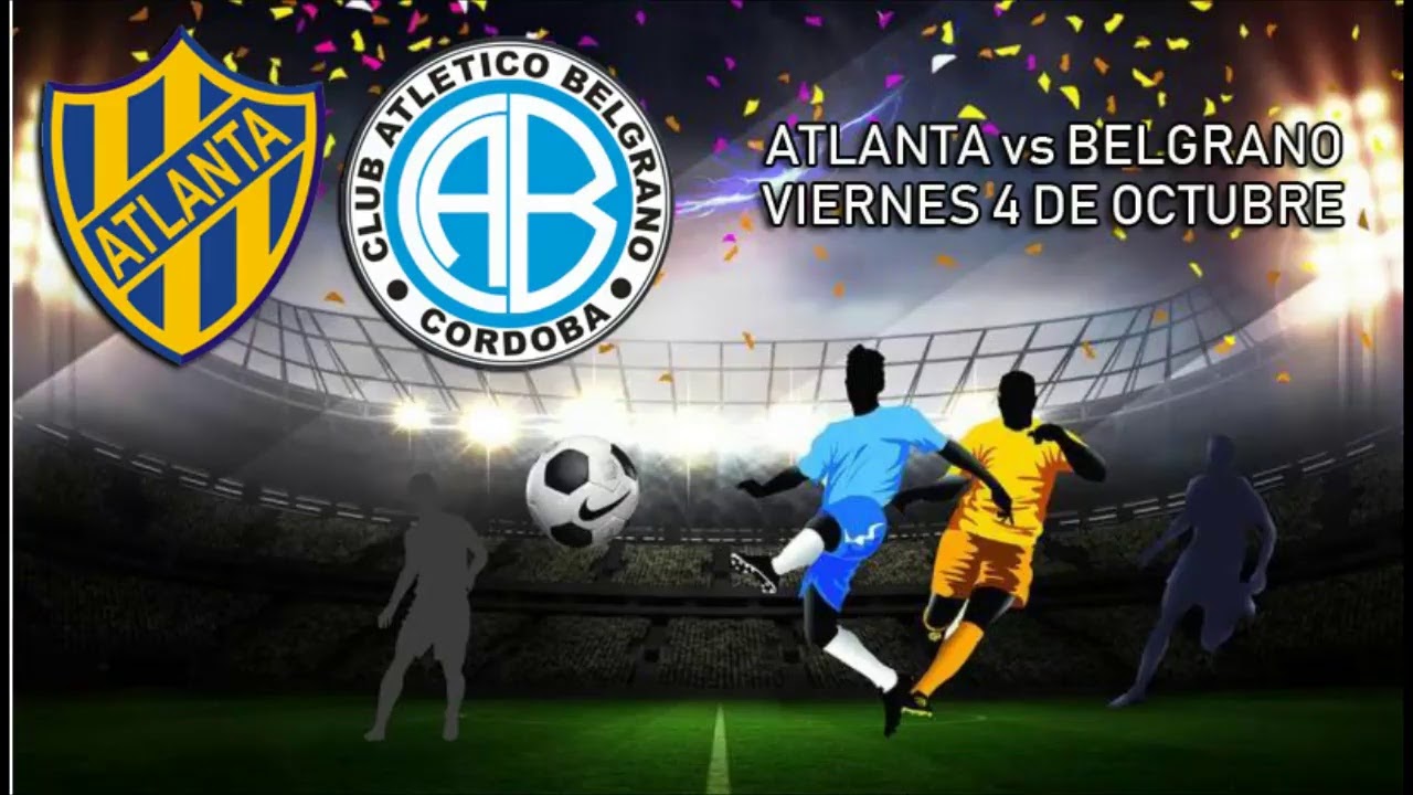 FUTBOL EN VIVO / Atlanta Vs Belgrano - YouTube