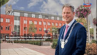 Afscheidsinterview burgemeester Remco Bosma