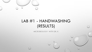 Lab #1 - Handwashing - results