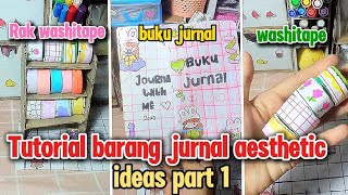 Tutorial barang jurnal aesthetic part 1