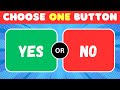 Choose One – YES or NO Challenge | 50 Hardest Choices EVER!