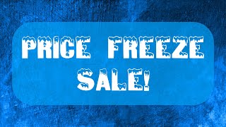 Price Freeze Sale!